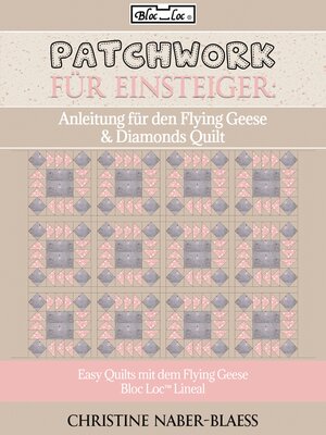 cover image of Anleitung für den Flying Geese & Diamonds Quilt